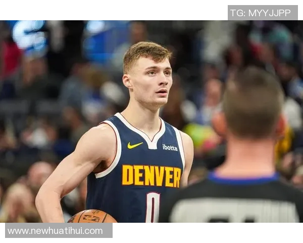 布劳恩神勇表现8投全中仅用22分钟砍下19分2板2助2断再创佳绩